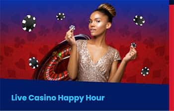Live Casino Happy Hour